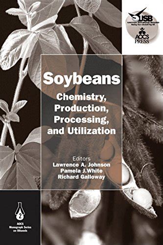 Soybeans Chemistry, Technology and Utilization 1st Edition Epub