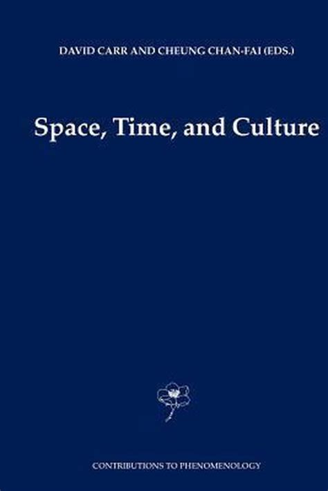 Space, Time, and Culture 1st Edition Kindle Editon