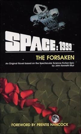 Space: 1999 The Forsaken Ebook Kindle Editon