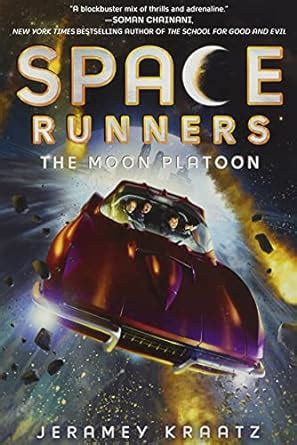 Space Runners 1 The Moon Platoon
