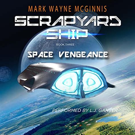 Space Vengeance Scrapyard Ship series Book 3 Epub