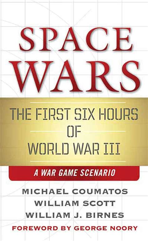 Space Wars The First Six Hours of World War III Kindle Editon