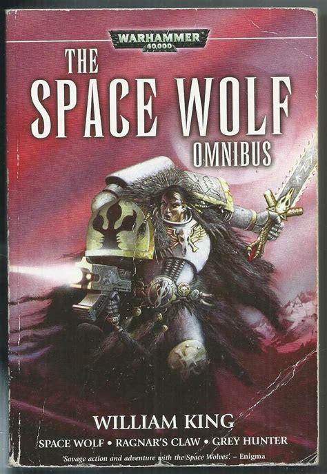 Space Wolf Omnibus Spacewolf Ragnar s Claw Grey Hunter Warhammer 40000 PDF