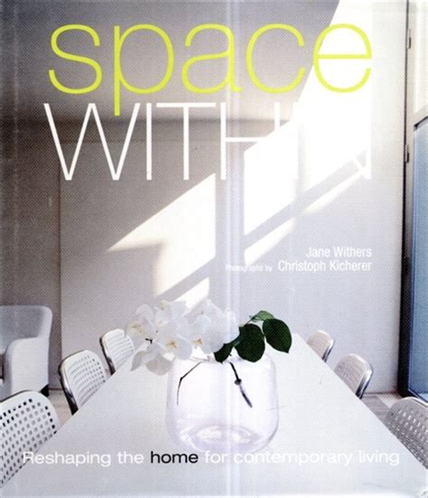 Space within Reshape Your Home for Contemporary Living Epub