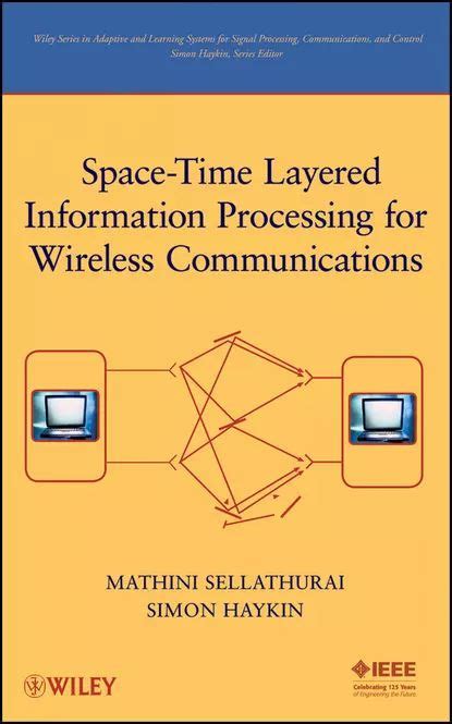 Space-Time Layered Information Processing for Wireless Communications PDF