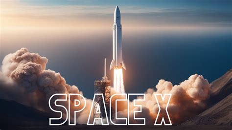 SpaceX: Advancing Humanity's Exploration Beyond Earth