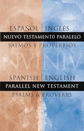 Spanish English Parallel New Testament Psalms Proverbs Doc