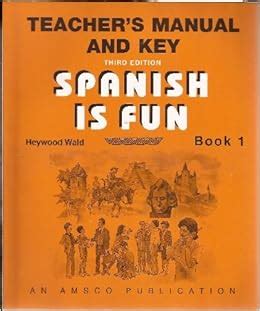 Spanish Is Fun Book 2 (Teachers Manual and Key) Ebook PDF