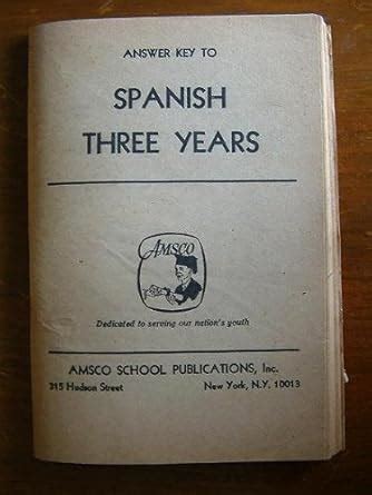 Spanish Three Years Answer Key Kindle Editon