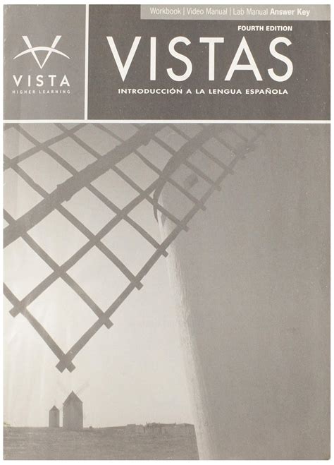 Spanish Vistas 4th Edition Answer Key Kindle Editon