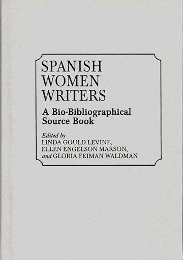 Spanish Women Writers A Bio-Bibliographical Source Book Doc