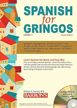 Spanish for Gringos Level 1 (Barron's E Kindle Editon