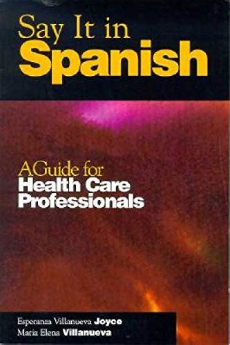 Spanish for Health Care Professionals English and Spanish Edition Kindle Editon