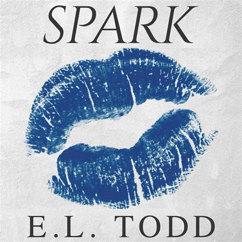 Spark Electric E L Todd Kindle Editon