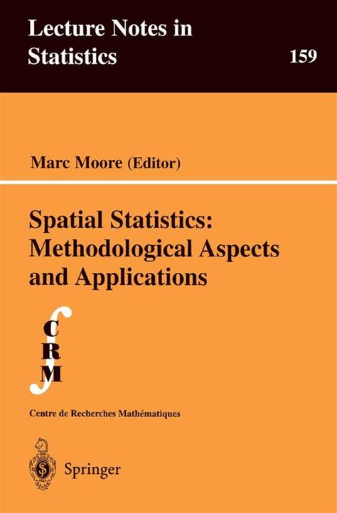 Spatial Statistics Methodological Aspects and Applications 1st Edition Kindle Editon