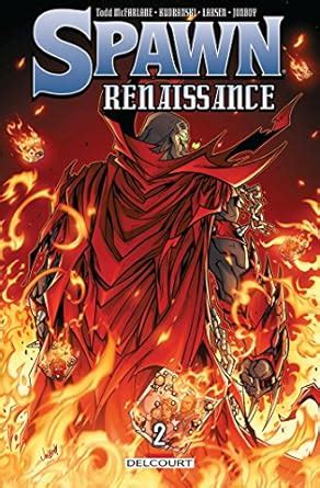 Spawn Renaissance T02 French Edition PDF