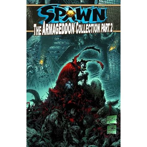 Spawn The Armageddon Collection Part 1 Pt 1 PDF