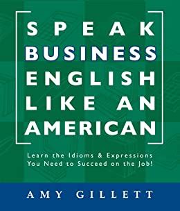 Speak Business English Like an American Reader