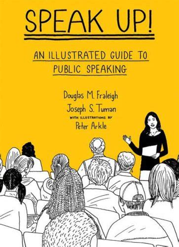 Speak Up: An Illustrated Guide to Public Speaking Ebook PDF
