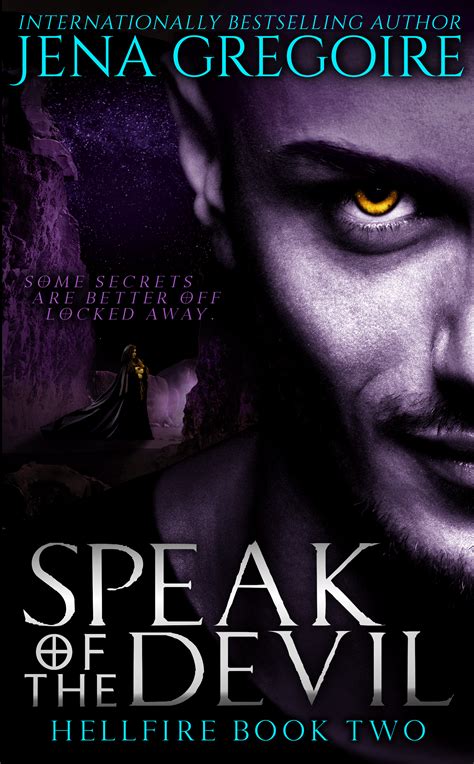 Speak of the Devil Hellfire Book 2 Reader