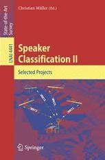 Speaker Classification II Selected Papers 1st Edition PDF