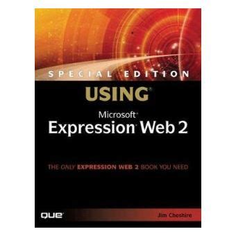 Special Edition Using Microsoft Expression Web 2 Reader