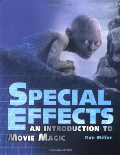 Special Effects An Introduction to Movie Magic Exceptional Social Studies Titles for Upper Grades