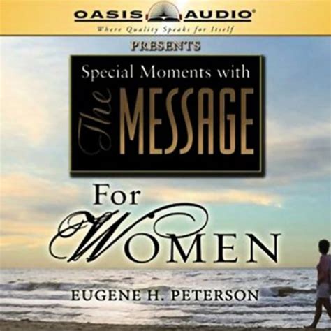 Special Moments with The Message for Women Reader