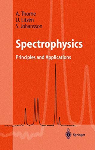 Spectrophysics: Principles and Applications Ebook Kindle Editon