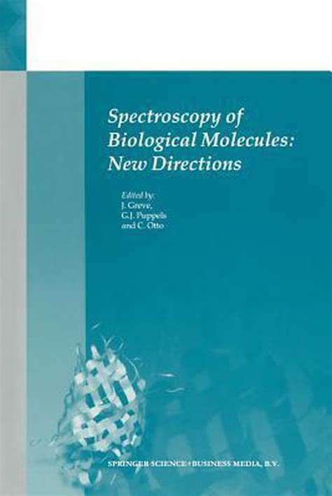 Spectroscopy of Biological Molecules : New Directions 8th European Conference on the Spectroscopy of Doc