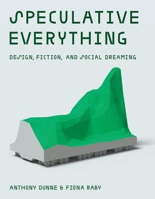 Speculative Everything Design Kindle Editon