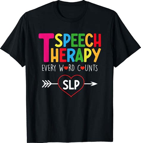 Speech Therapy Tee Shirts: Empowering Individuals with Communication Disorders