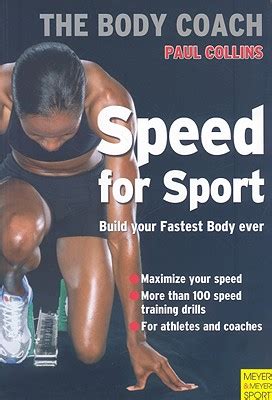 Speed for Sport: Build Your Strongest Body Ever with Australia&a Doc