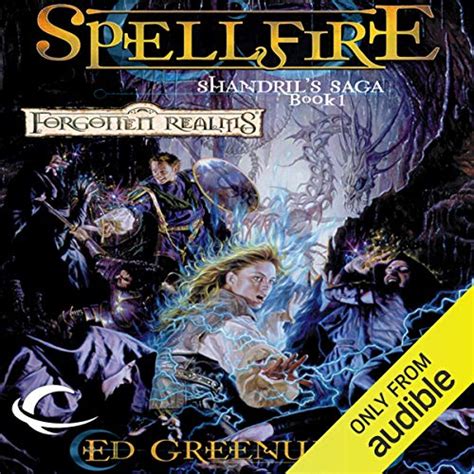 Spellfire Shandril s Saga Book 1 Forgotten Realms Shandril s Saga Epub