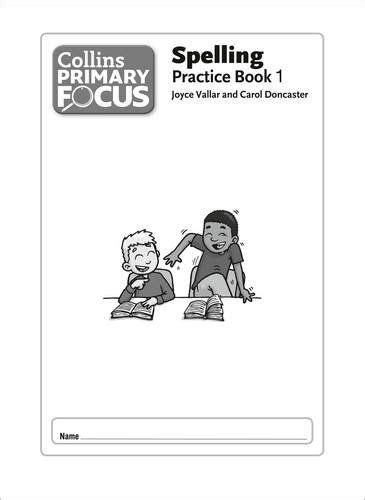 Spelling. Practice Book 1, Focus on Spelling Ebook Kindle Editon