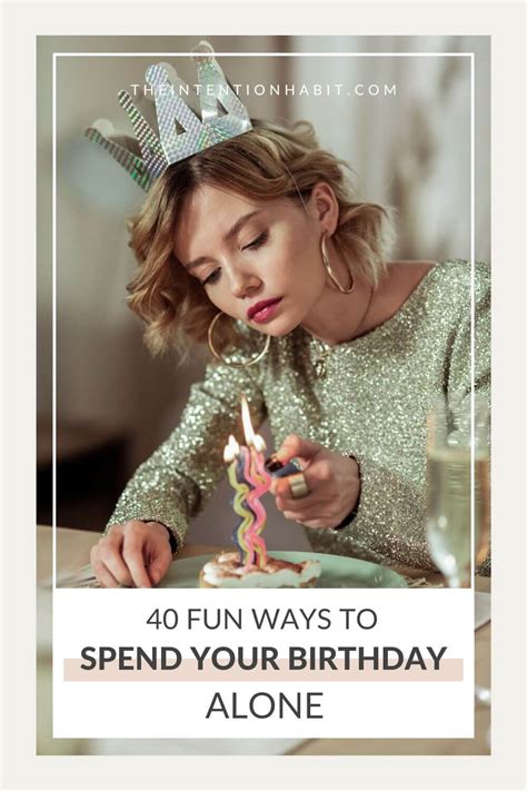 Spending Your Birthday Alone: From Isolation to Celebration