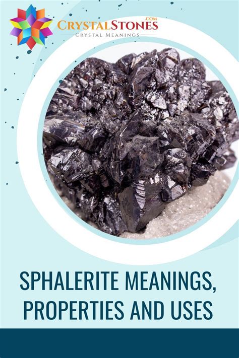 Sphalerite Crystal Meaning: Unearthing Its Healing Properties and Extraordinary Uses