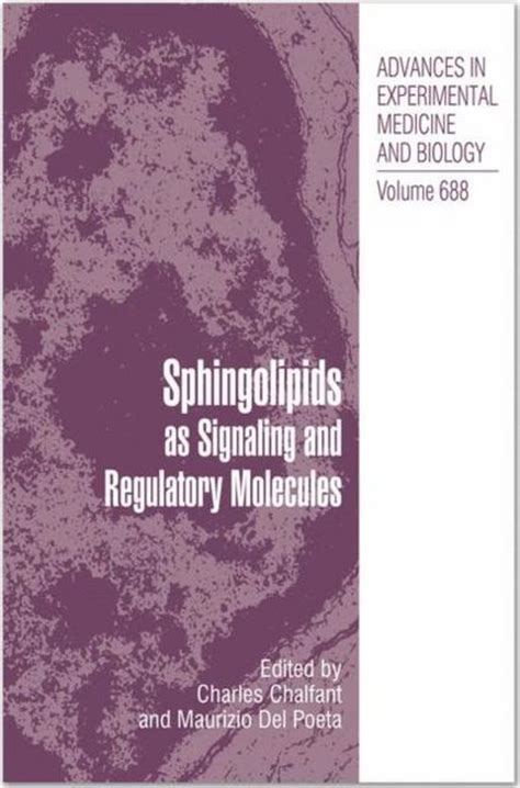 Sphingolipids as Signaling and Regulatory Molecules Reader