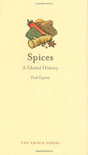 Spices (Reaktion Books - Edible) Kindle Editon