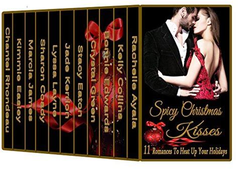 Spicy Christmas Kisses 2 Nine MORE Romances to Heat up Your Holidays Doc