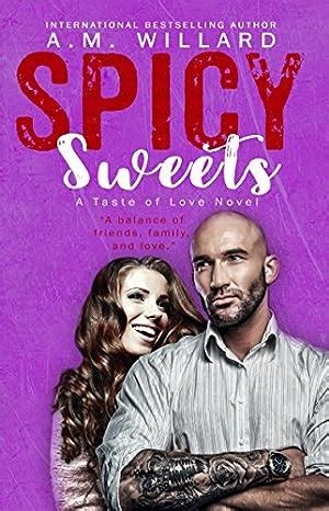 Spicy Sweets A Taste of Love Book 4 Kindle Editon