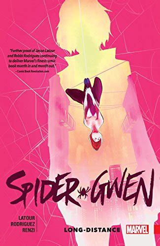 Spider-Gwen Vol 3 Long-Distance Spider-Gwen 2015- Doc