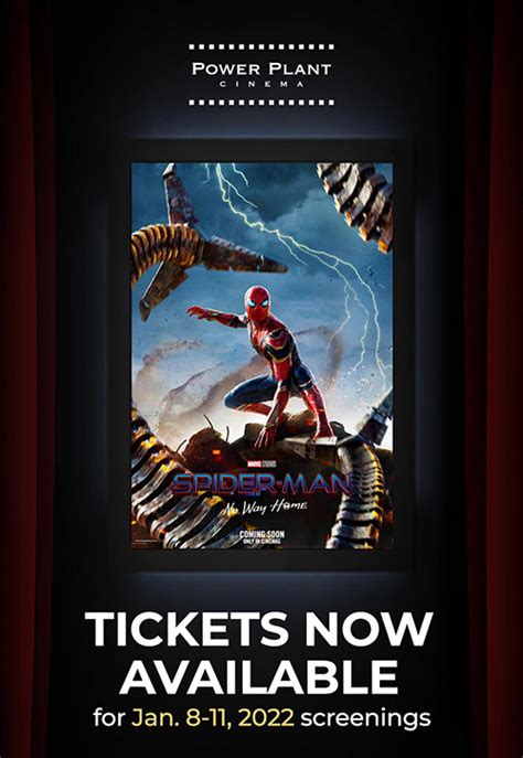 Spider-Man: No Way Home Tickets - Your Guide to the Ultimate Movie-Going Experience