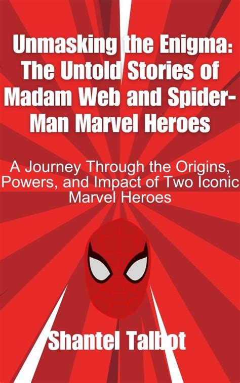 Spider-Man: Unmasking the Enigma of Red and Black