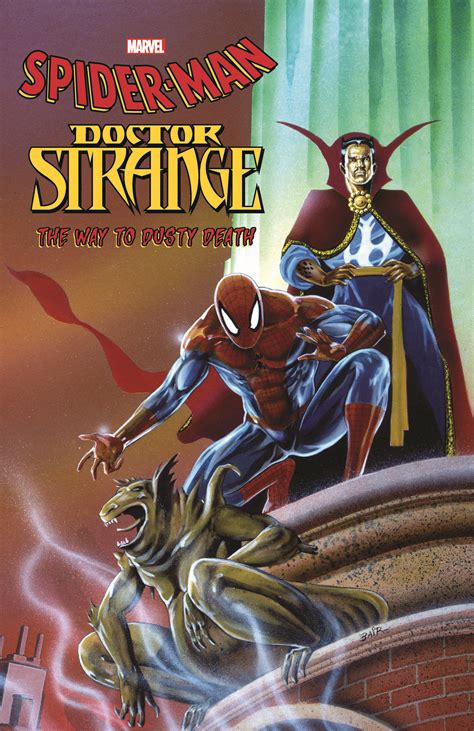 Spider-Man Doctor Strange The Way to Dusty Death Doc