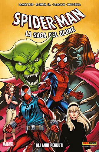 Spider-Man La Saga Del Clone Vol 5 Gli Anni Perduti Italian Edition PDF