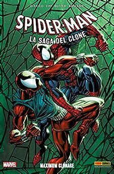 Spider-Man La Saga Del Clone Vol 6 Maximum Clonage Italian Edition PDF
