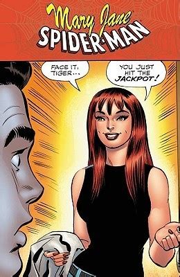 Spider-Man Mary Jane You Just Hit The Jackpot Spider-Man Graphic Novels Reader