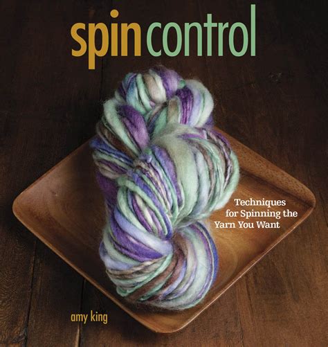 Spin Control Techniques for Spinning the Yarn You Want Epub