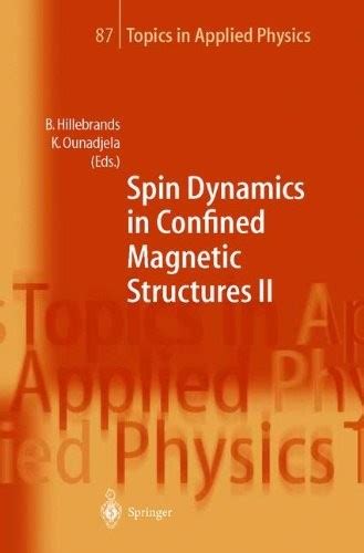 Spin Dynamics in Confined Magnetic Structures II 1st Edition Kindle Editon